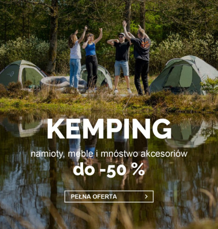 I oto jest! Nadszedł czas kempingów!